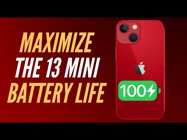 Boost Your iPhone 13 Mini Battery Life with These Tips