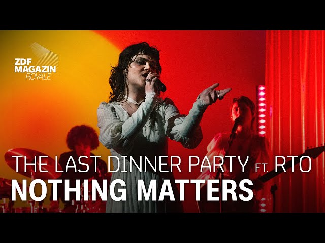 The Last Dinner Party ft. RTO Ehrenfeld – "Nothing Matters" | ZDF Magazin Royale