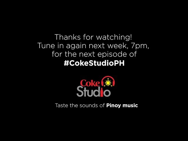 Coke Studio PH: Episode 1 LIVE Simulcast