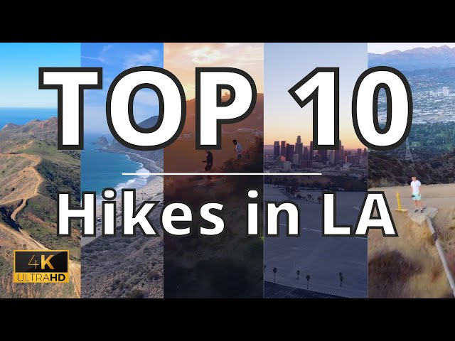 BEST Hiking Trails in Los Angeles // Top Places to Hike (2022 in 4K)