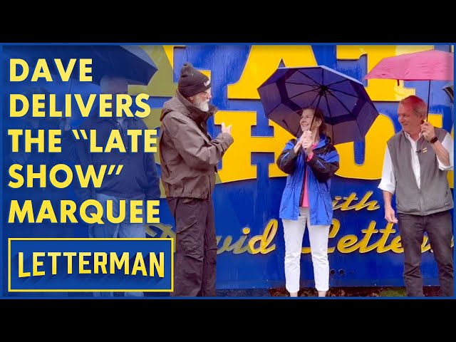 Dave Delivers The "Late Show" Marquee Sign | Letterman