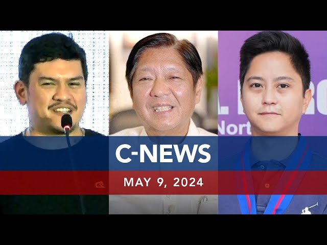UNTV: C-NEWS | May 9, 2024