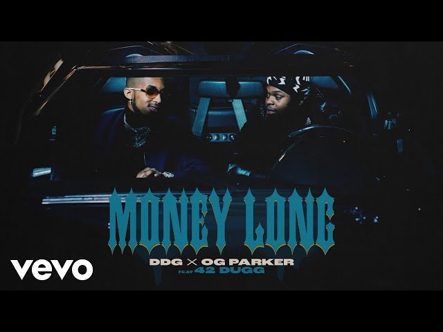 DDG, OG Parker - Money Long (Official Audio) ft. 42 Dugg