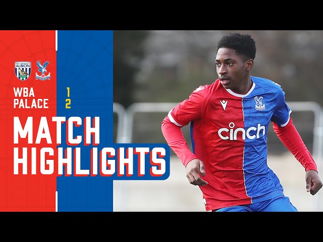 CASEY AT THE DOUBLE 🎯 | WBA 1-2 Palace | U18 Highlights