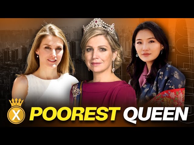 The Poorest Queens in the world