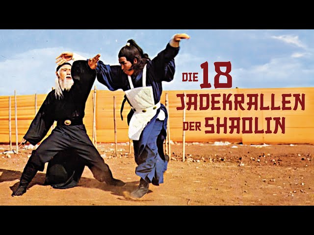 Die 18 Jadekrallen der Shaolin (Martial Arts I ganzer Actionfilm auf Deutsch, Kampffilme anschauen)