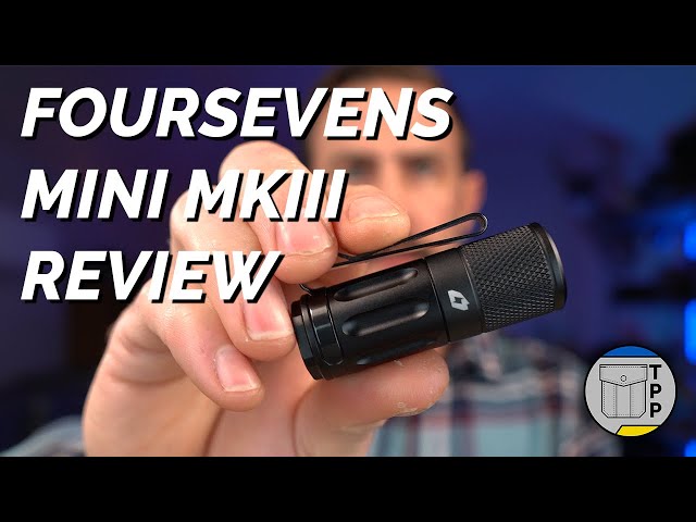 Foursevens Mini MKIII Review
