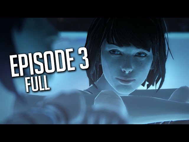 THIS GAME IS AMAZING! - Life Is Strange - Episode 3 - Full Gameplay!