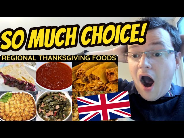 British Guy Reacts to REGIONAL THANKSGIVING FOODS in the US - 'So Much Variety!'