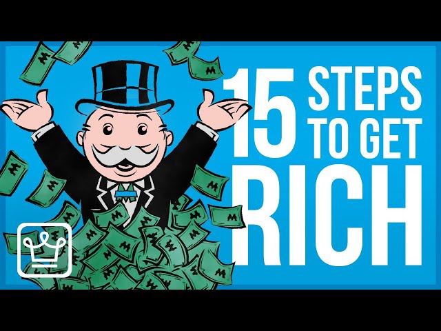 15 Steps to GET RICH (Ultimate Guide)