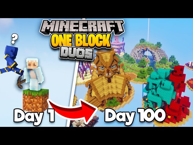 We Survived 100 Days on DUO ONE BLOCK in Minecraft