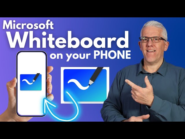Microsoft Whiteboard: Use It On Your Phone