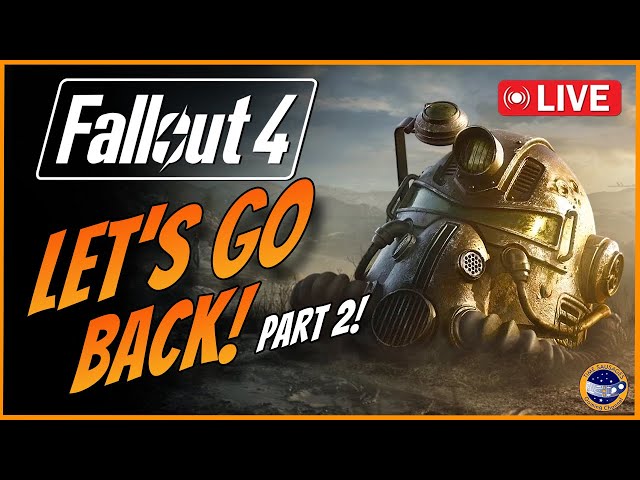 Fallout 4 - Let's Set The World On Fire....On To Diamond City!