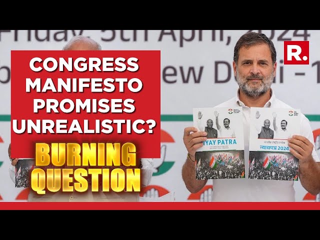 INC's Manifesto Promises Unrealistic? BJP Calls It '2019 Copy Paste' | Trending Burning Question
