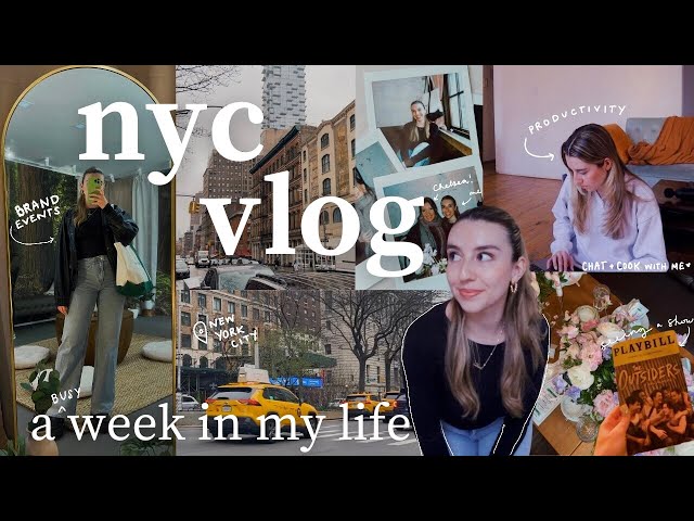 a busy & fun week in my life in New York City