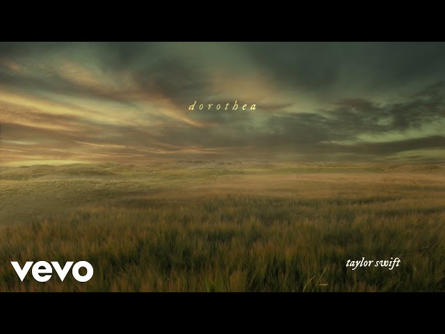 Taylor Swift - dorothea (Official Lyric Video)