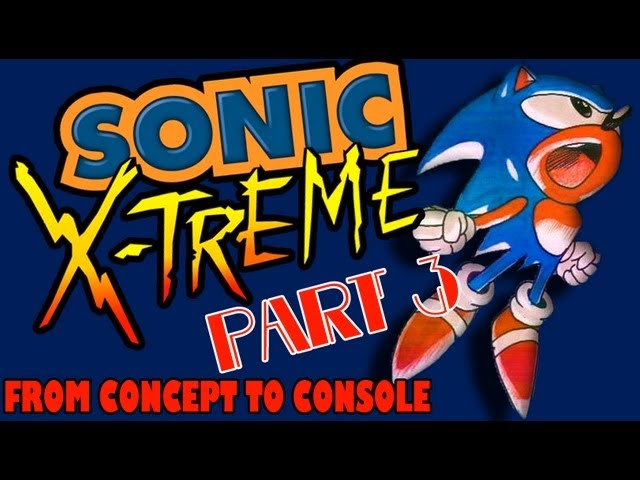 Sonic Xtreme - The Unreleased Sonic Game's History Part 3 - From Concept to Console