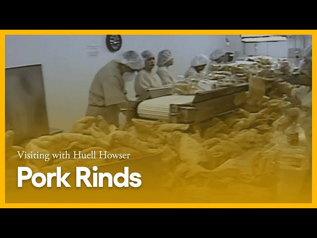 Pork Rinds | Visiting with Huell Howser | KCET
