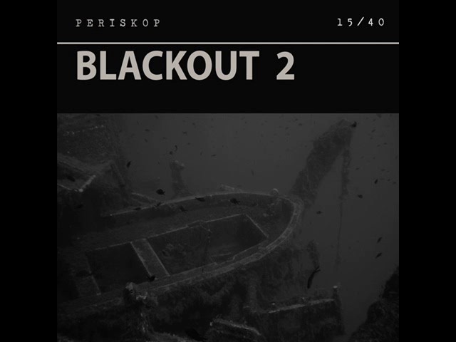 Periskop (Danny Kreutzfeldt): Blackout 2 (15/40)