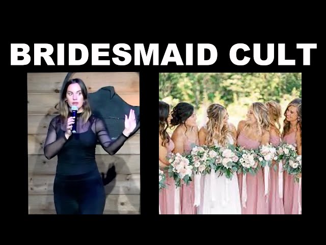 Bridesmaid Cult