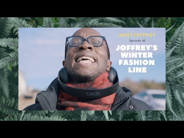 Joffrey's Winter Fashion Line - Episode 41 - Meet Joffrey
