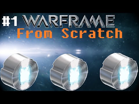 Warframe From Scratch