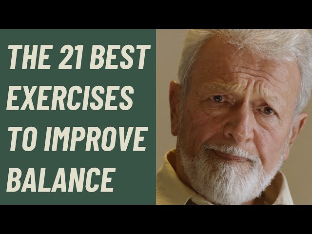 SENIORS: 21 BEST EXERCISES TO IMPROVE YOUR BALANCE: COMPLETE 35 MINUTE PROGRAM