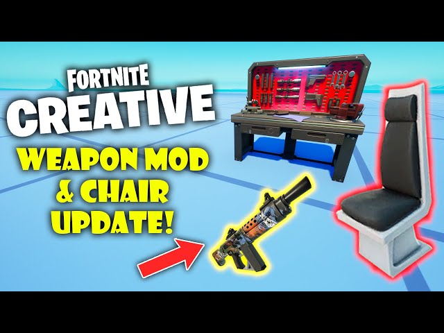 Weapon Mods, THE CHAIR, & New Devices in Creative Update!