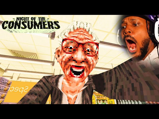 why am I BACK WORKING IN THIS STORE [Night of The Consumers]