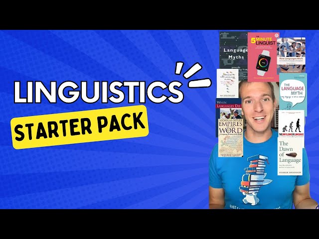 The Linguistics Starter Pack: Introduction