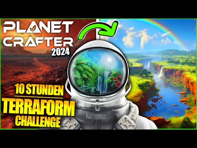 In 10 STUNDEN Planeten TERRAFORMEN | Planet Crafter (2024)