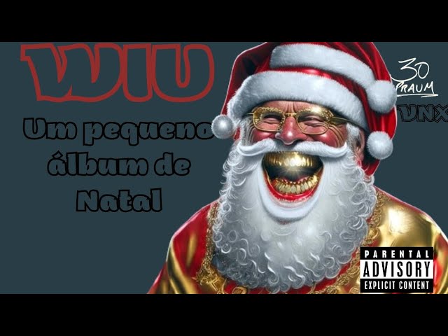 WIU - Um Pequeno Álbum de Natal (Álbum completo)