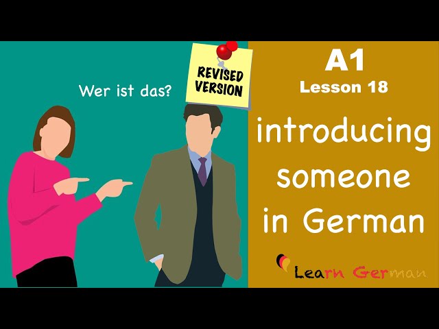 A1 - Lesson 18 | Introducing someone in German | jemanden vorstellen | Learn German