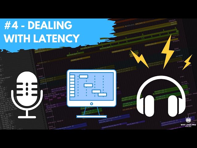 #4 - How to Deal With Latency When Recording in Logic Pro
