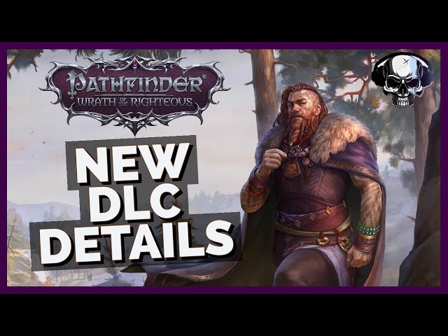 Pathfinder: WotR | New DLC Details - The Last Sarkorians