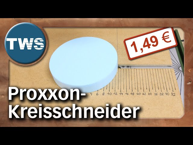 Tutorial: DIY Circular Cutting Board for Proxxon Thermocut (TWS)