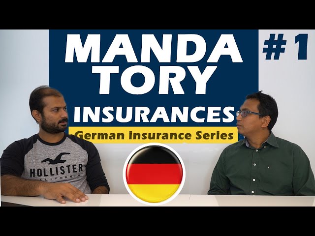 Mandatory Insurances - All about German Insurance - Part 1