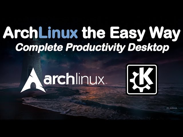 Arch Linux the Easy Way: Encrypted Wayland KDE, Timeshift, Working Boot from Snapshots