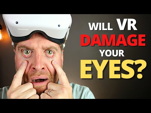 Oculus Quest 2 - Will VR Damage Your Eyes? 4 Dangers You NEED To Know!