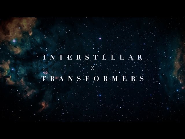 Hans Zimmer & Steve Jablonsky – INTERSTELLAR x TRANSFORMERS (Epic Version by 2Hooks)