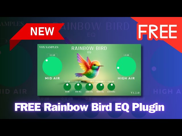 NEW FREE Plugin Rainbow Bird EQ by Vox Samples - Sound Test