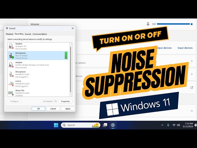 How to Turn On or Turn Off Noise Suppression on Windows 11