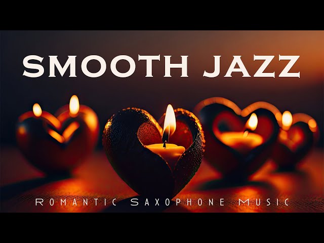 Smooth Jazz | Romantic Saxophone | Lounge Music