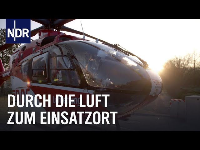 Heli-Docs und Heli-Cops - Durch die Luft zum Einsatzort | Die Nordreportage | NDR Doku