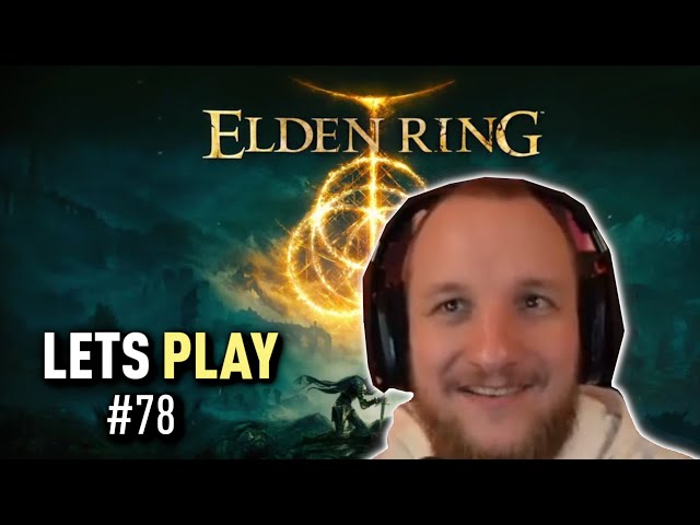 Lets Play ELDEN RING (Deutsch) - [Blind] #78 Zeitalter der Sterne (3 ENDEN)