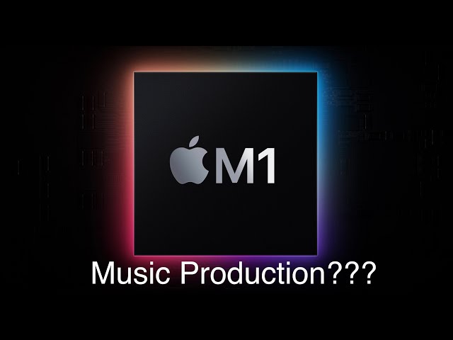 MacBook Pro on M1 Apple Silicon for Audio?!! A look at Music Production and Logic Pro X.
