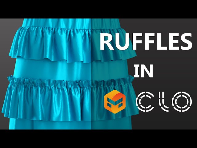 Ruffles In CLO3D and Marvelous Designer