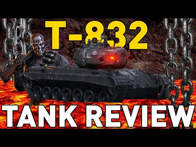 T-832 - Tank Review - World of Tanks