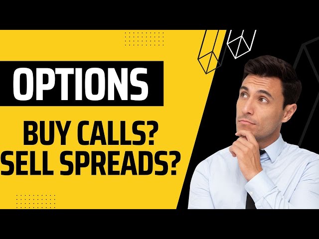 4 Reasons We Like Put Spreads Over Call Options