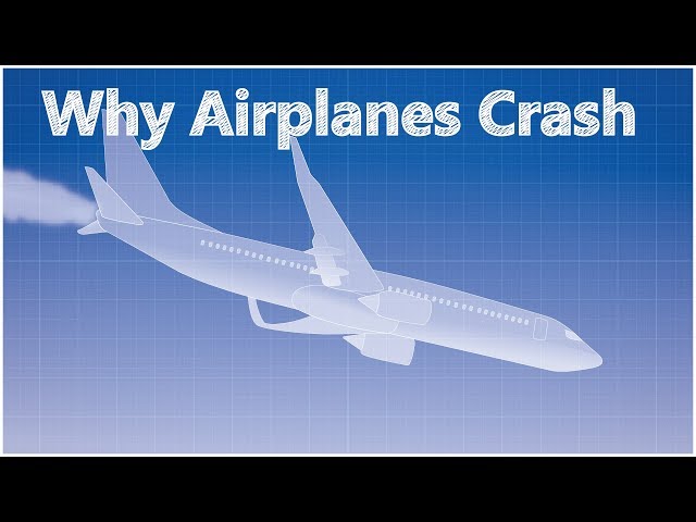 Why Planes Crash.